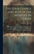 Bild: The Four Gospels and Acts of the Apostles, in Greek - Legare Street Press