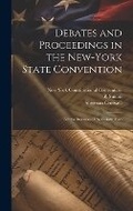 Cover: Debates and Proceedings in the New-York State Convention - Legare Street Press