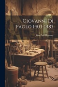 Cover: Giovanni Di Paolo 1403-1483 - Legare Street Press