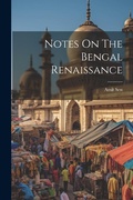 Cover: Notes On The Bengal Renaissance - Legare Street Press