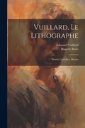 Cover: Vuillard, le lithographe - Legare Street Press