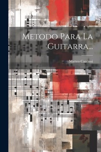 Enlarge image Cover: Metodo Para La Guitarra... - Legare Street Press