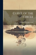 Cover: Curve of the Circle - Legare Street Press