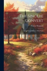Enlarge image Cover: The Sincere Convert - Legare Street Press
