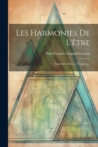Abbildung von: Les Harmonies De L'etre - Legare Street Press