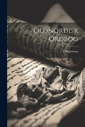 Cover: Oldnordisk Ordbog - Legare Street Press