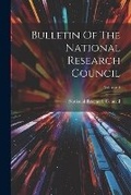 Cover: Bulletin Of The National Research Council; Volume 4 - Legare Street Press