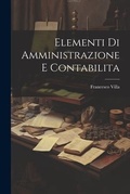 Cover: Elementi Di Amministrazione E Contabilita - Legare Street Press