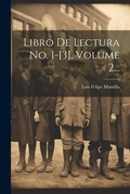 Cover: Libro De Lectura No. 1-[3], Volume 2... - Legare Street Press