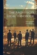 Cover: The Architect's Legal Handbook - Legare Street Press
