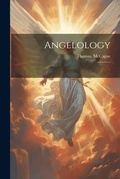 Cover: Angelology - Legare Street Press