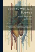 Cover: Opera / William Harvey - Legare Street Press
