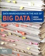 Cover: Data Warehousing in the Age of Big Data - Morgan Kaufmann