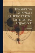 Cover: Remarks on Strongly Elliptic Partial Differential Equations - Legare Street Press