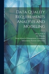 Enlarge image Cover: Data Quality Requirements Analysis and Modeling - Legare Street Press