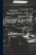 Bild: Gazette nationale, ou, Le moniteur universel Jul-Dec; Volume 1797 - Legare Street Press