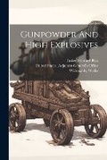 Cover: Gunpowder And High Explosives - Legare Street Press