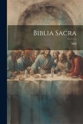 Cover: Biblia Sacra - Legare Street Press