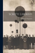 Cover: Scritti Liberisti - Legare Street Press