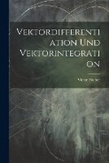 Cover: Vektordifferentiation Und Vektorintegration - Legare Street Press