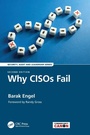 Cover: Why CISOs Fail - CRC Press