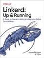 Cover: Linkerd: Up and Running - O'Reilly