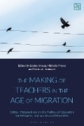 Cover: The Making of Teachers in the Age of Migration - Bloomsbury Academic