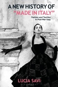 Cover: A New History of "Made in Italy" - Bloomsbury Visual Arts