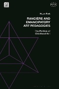 Cover: Ranciere and Emancipatory Art Pedagogies - Bloomsbury Academic