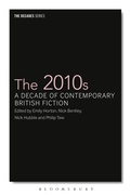 Cover: The 2010s - Bloomsbury Academic