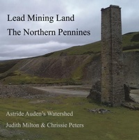 Abbildung von: Lead Mining Land the Northern Pennines - Stemple Sike Press