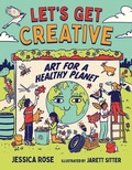 Cover: Let's Get Creative - Orca Book Publishers