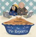 Cover: The Pie Reports - Orca Book Publishers