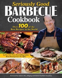 Enlarge image Cover: Seriously Good Barbecue Cookbook - Fox Chapel Publishing