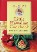 Cover: Sam Choys Little Hawaiian Ckbk - Mutual Publishing