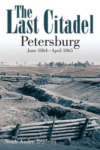 Enlarge image Cover: The Last Citadel - Savas Beatie