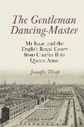 Cover: The Gentleman Dancing-Master - Clemson University Digital Press