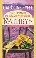 Cover: Kathryn: Mail-Order Brides of the West - Center Point