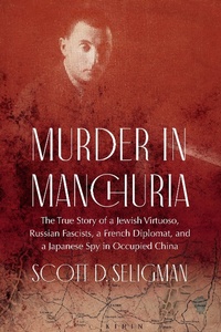 Abbildung von: Murder in Manchuria - Potomac Books Inc