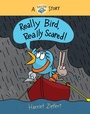 Cover: Really Bird, Really Scared! - Red Comet Press LLC