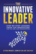 Cover: The Innovative Leader - Morgan James Publishing llc