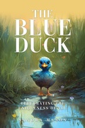 Cover: The Blue Duck - Xulon Press