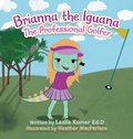 Cover: Brianna The Iguana - Archway Publishing
