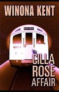 Cover: The Cilla Rose Affair - Winona Kent