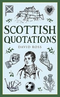 Enlarge image Cover: Scottish Quotations - Birlinn Ltd