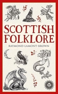 Abbildung von: Scottish Folklore - Birlinn Ltd