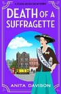 Cover: Death of a Suffragette - Boldwood Books Ltd