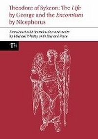 Enlarge image Cover: Theodore of Sykeon - Liverpool University Press