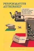Cover: Performative Authorship - Liverpool University Press