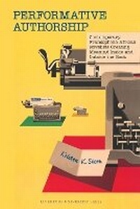 Enlarge image Cover: Performative Authorship - Liverpool University Press